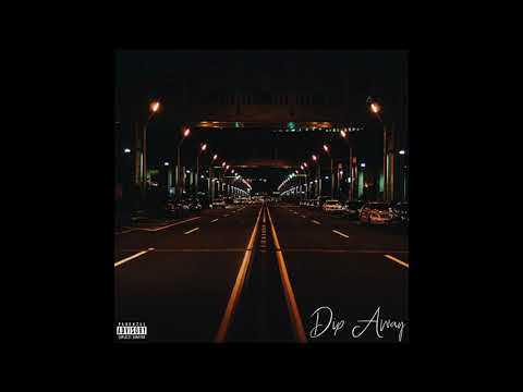 Killa Dude - Dip Away