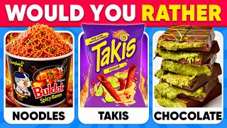 Would You Rather...? FOOD Edition 🍜🍫 Ultimate Viral Foods 2026 🔥🤯 Part 2 | Daily Quiz