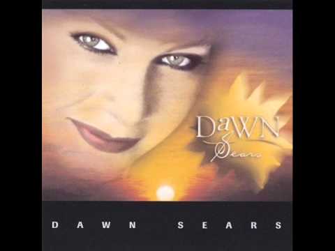 Dawn Sears - Don't Take Your Hands Off My Heart