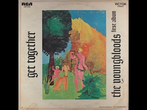 The Youngbloods -  "Get Together" -  Stereo LP - HQ