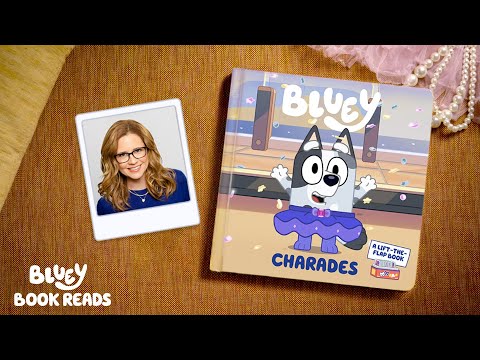 Charades Read by Jenna Fischer | Bluey Book Reads | Bluey