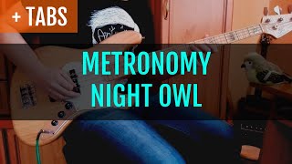 Metronomy - Night Owl (Bass Cover with TABS!)