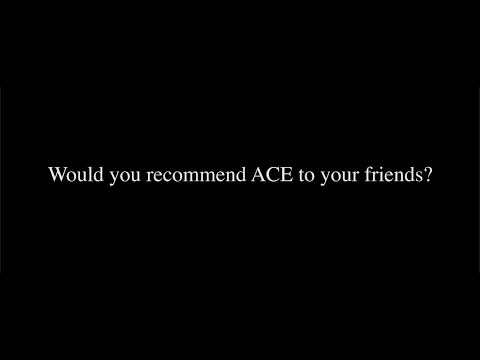 Cindy Matthews' story: Would you recommend ACE to your friends?