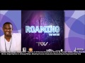 NEW 2014 Tian Winter ROAMING 2014 Soca Produced By Daddy Jones Precision Productions