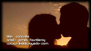 James Fauntleroy - Concrete