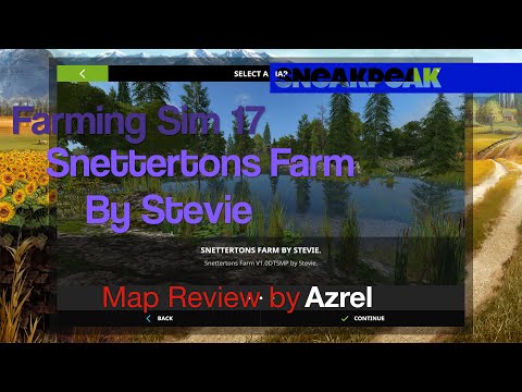 Farming SImulator 17 - Snettertons Farm by Stevie - Map Walkthrough