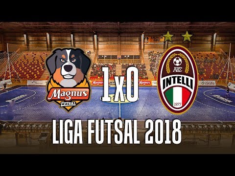 Gol Liga Futsal 2018 | Magnus Sorocaba 1x0 Intelli Futsal