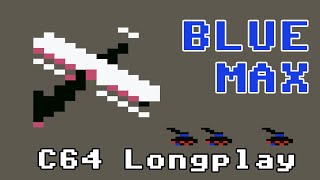 Blue Max - C64 Longplay - Retro Side Scrolling WWI Shooter - No Commentary
