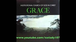 Institutional C.O.G.I.C. "A Little More Grace" (1971)