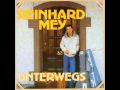 Reinhard Mey - Weil ich ein Meteorologe bin ...