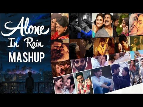 Alone in Rain Mashup || Bollywood Mashup || Heart Mashup || Romeo