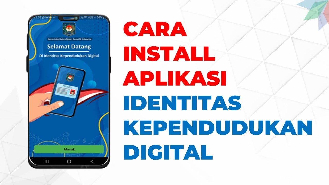 How to Install the Digital Population Identity (IKD) / Digital KTP Application