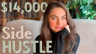 I made $14,000+ in ONE YEAR doing THIS side hustle, and you should too