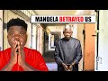 Did Nelson Mandela Betray South Africans