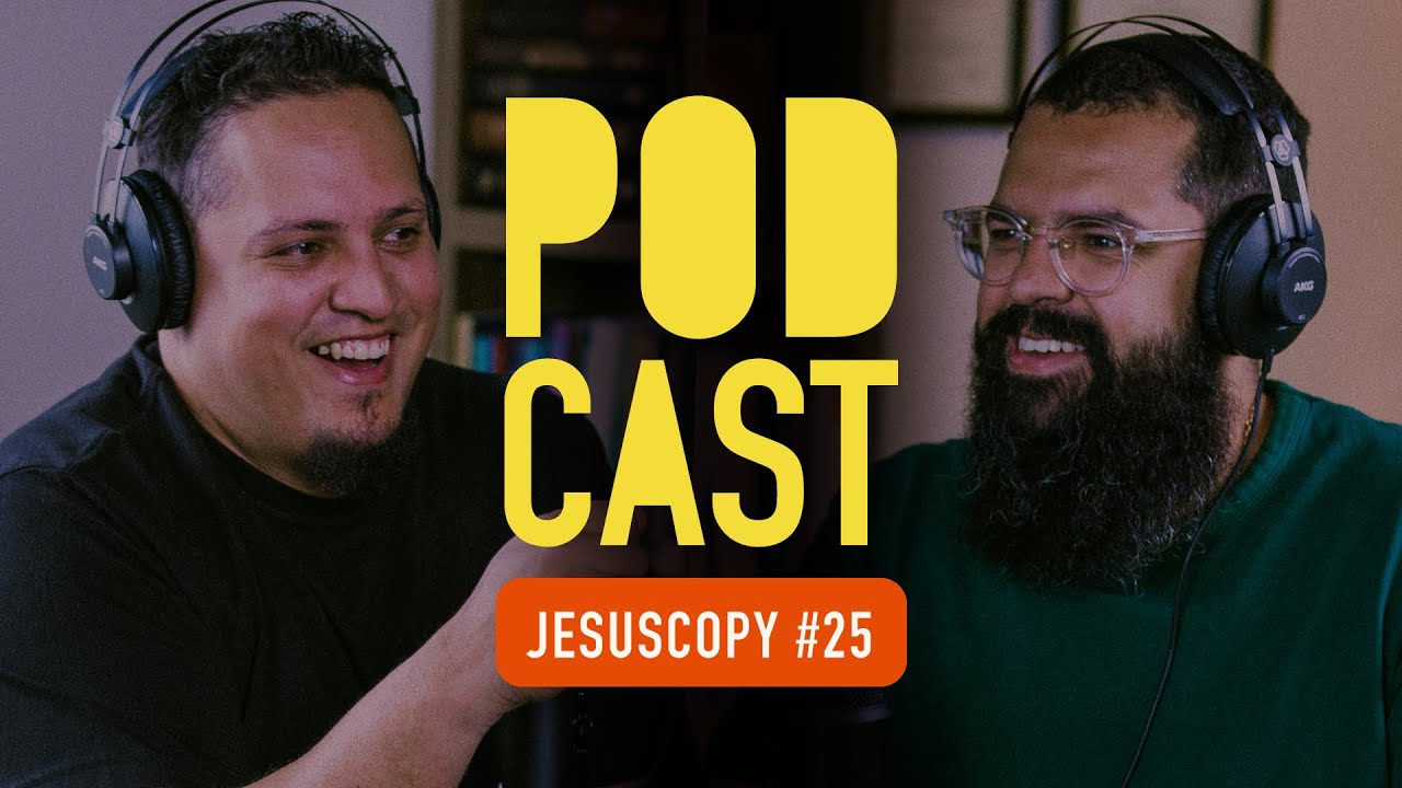 BRUNÃO MORADA - JesusCopy Podcast #25