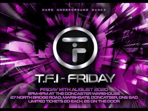 T.F.I FRIDAY - DJ HOOLEY MC NATZ SPACE 19-4-2019