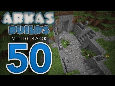 Arkas Builds Mindcrack - Episode 50 :: Mystery Dungeon