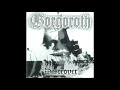 Gorgoroth the devil, the sinner and his journey