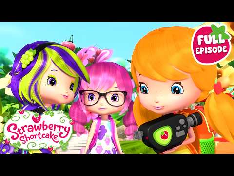 Berry Bitty Adventures 🍓 Making a Movie 🍓Strawberry Shortcake 🍓Full Episode 🍓 Cartoon for Kids - Kids TV Series, Kingdom Kids Zone - Strawberry Shortcake - WildBrain