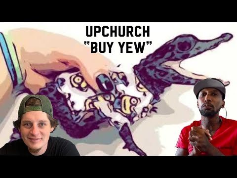 Upchurch - Buy Yew (Brabo Gator & Savannah Dexter Diss) (Official Audio) REACTION