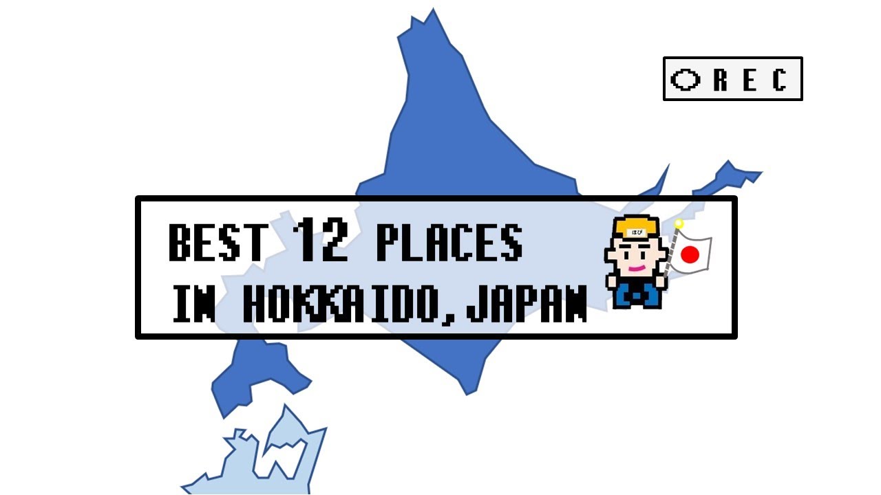 Best 12 Places to Visit in Hokkaido, Japan