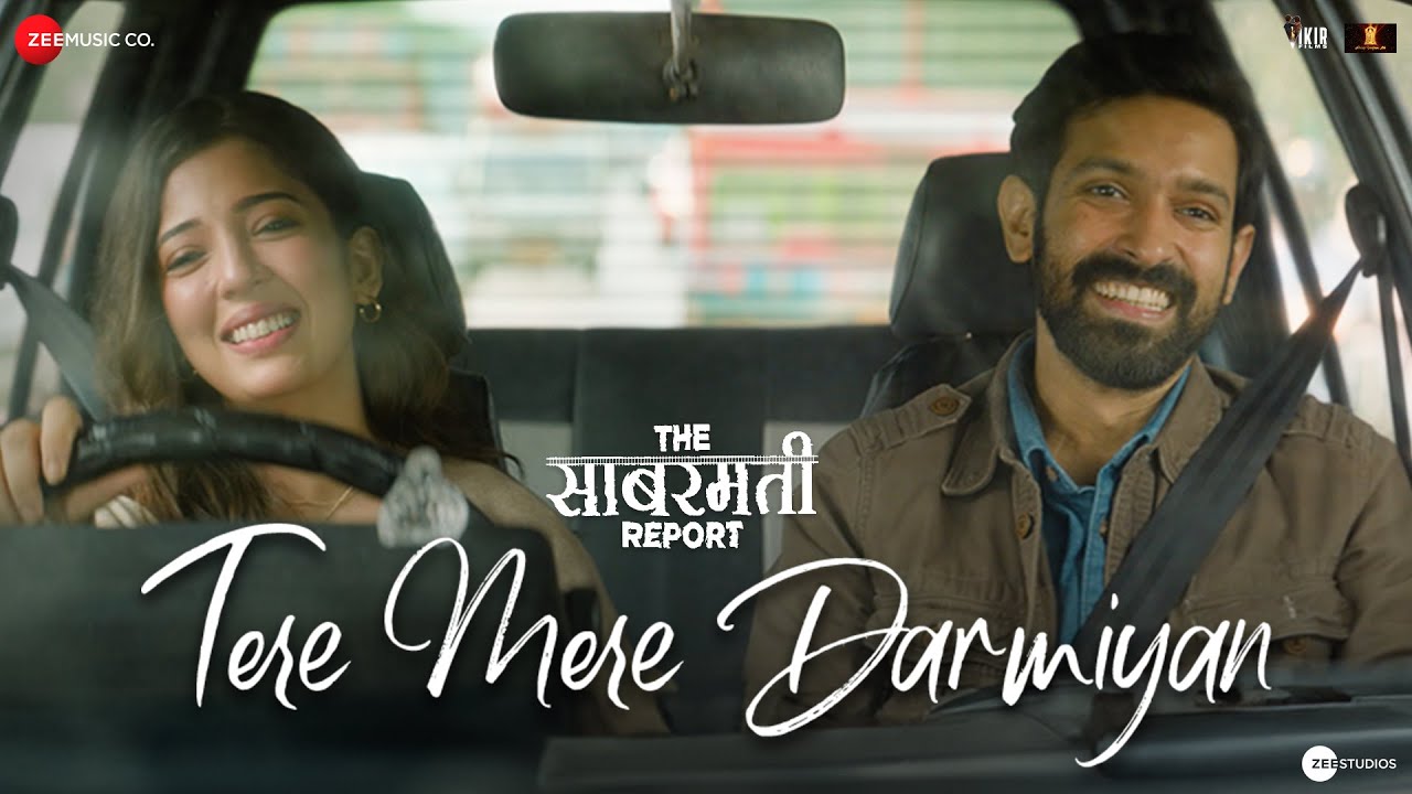 Tere Mere Darmiyan Lyrics | The Sabarmati Report | Akhil Sachdeva