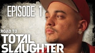 Eminem's Shady Films Presents: Road to Total Slaughter Ep. 1 of 4: (UNCENSORED)