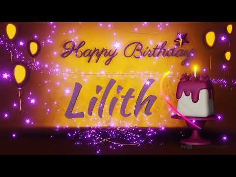 Lilith | Happy Birthday Song | Happy Birthday To You