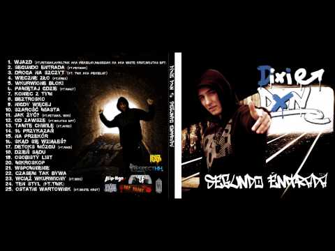 DixieDXN - Ostatni wartownik feat. White KRST (Utwór Nr 25 Album Segundo Entrada)