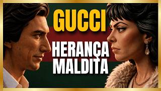 Gucci • Luxo, Traição e Morte • Por que a Família é Proibida de Usar o Sobrenome