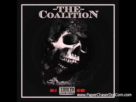 Dark Lo Ft. Lik Moss - The Coalition (Prod. By Good Work Charlie) 2014 New CDQ Dirty NO DJ