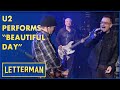 U2 Performs "Beautiful Day" | Letterman