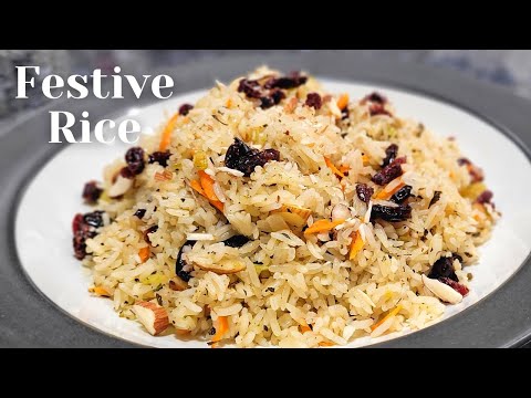 Festive Rice || Holiday Rice Dish- Episode 307