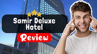 Samir Deluxe Hotel Istanbul Review - The Good, The Bad, and The Ugly