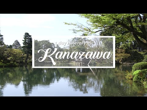 Kanazawa - Travel plan for first timers | Japan Itinerary suggestion
