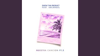 Nuestra Canción Pt. 2 Music Video