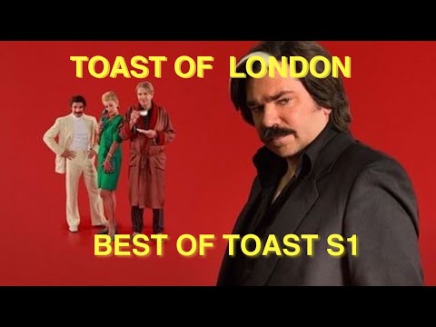 Toast of London : the best of toast S1