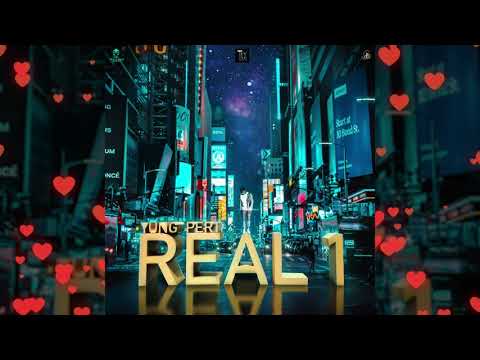 Yung Pert  - Real One (Official Audio)