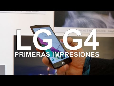 LG G4, toma de contacto