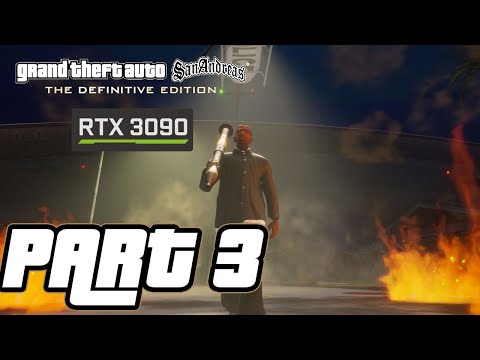 GTA San Andreas The Definitive Edition | Walkthrough Part 3 PC [RTX 3090]