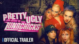 Pretty Ugly: The Story of the Lunachicks | Official Trailer | Giant Pictures x Concord Originals