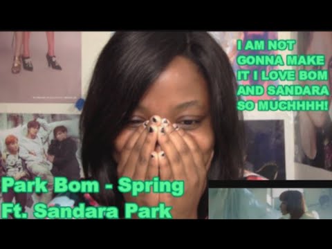 Park Bom(박봄) - Spring(봄) (feat. Sandara Park(산다라박))