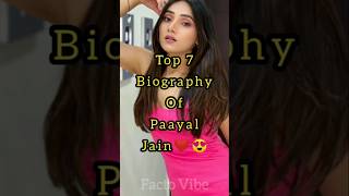 Download lagu Top 7 Biography Of Paayal Jain❤️😍|| Facto Vibe|| #shorts #paayaljain mp3