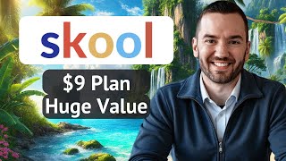 Skool $9 Plan (What You Actually Get For $9)