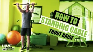 STANDING CABLE FRONT RAISE exercise video thumbnail