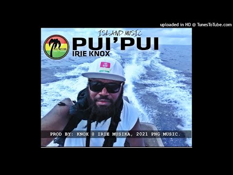 Pui' Pui_ [Irie Knox]