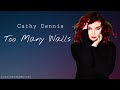 Too Many Walls Cathy Dennis Lyrics