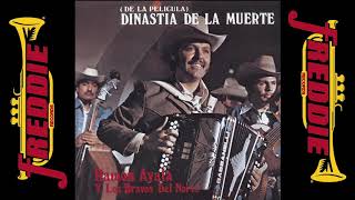 Ramon Ayala - Dinastia A La Muerte (Album Completo)