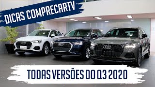 Novo Audi Q3 2020 - Diferenças entre as versões