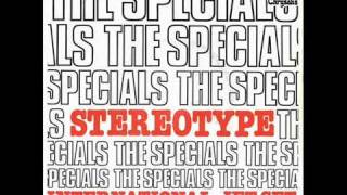 THE SPECIALS - STEREOTYPE (EXTENDED VERSION)